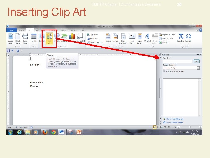 Inserting Clip Art CMPTR Chapter 12: Enhancing a Document 25 
