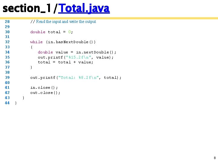 section_1/Total. java 28 29 30 31 32 33 34 35 36 37 38 39
