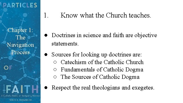 1. Chapter 1: The Navigation Process Know what the Church teaches. ● Doctrines in 1. Chapter 1: The Navigation Process Know what the Church teaches. ● Doctrines in