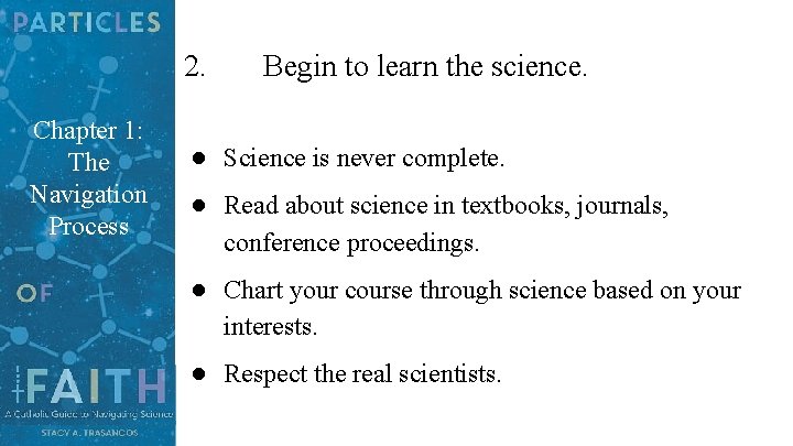 2. Chapter 1: The Navigation Process Begin to learn the science. ● Science is 2. Chapter 1: The Navigation Process Begin to learn the science. ● Science is