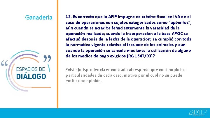 Ganadería 12. Es correcto que la AFIP impugne de crédito fiscal en IVA en