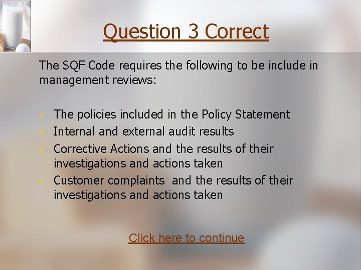 Question 3 Correct The SQF Code requires the following to be include in management Question 3 Correct The SQF Code requires the following to be include in management