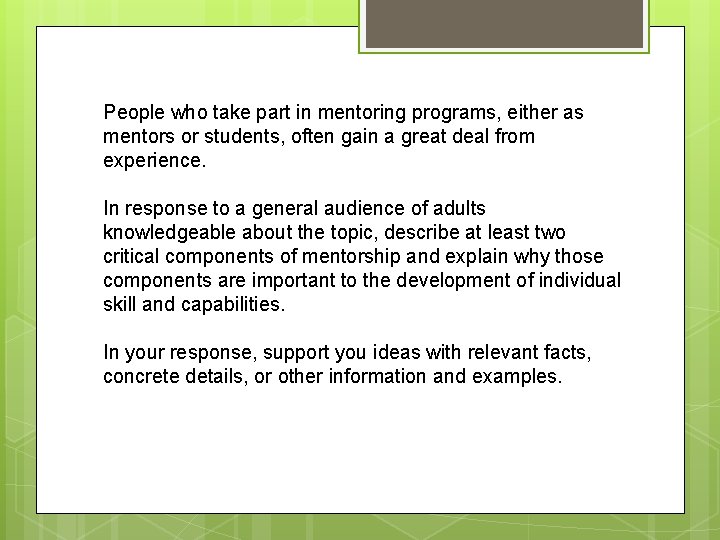 People who take part in mentoring programs, either as mentors or students, often gain