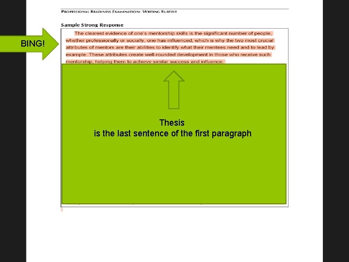 BING! Test Make-Up Fundamentals of Effective Writing Thesis is the last sentence of the