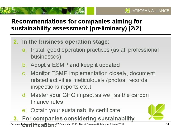 Recommendations for companies aiming for sustainability assessment (preliminary) (2/2) 2. In the business operation
