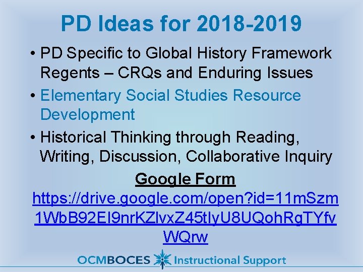 PD Ideas for 2018 -2019 • PD Specific to Global History Framework Regents –