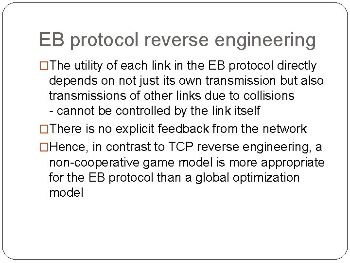 EB protocol reverse engineering �The utility of each link in the EB protocol directly