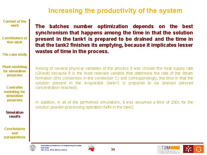 Increasing the productivity of the system Context of the work Contribution of this work