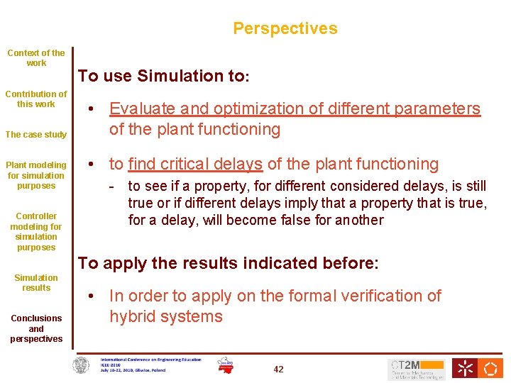Perspectives Context of the work Contribution of this work The case study Plant modeling