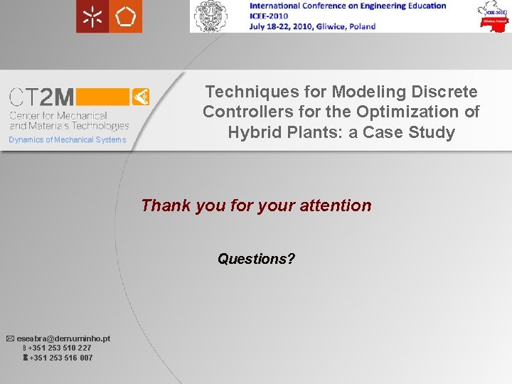 Dynamics of Mechanical Systems Techniques for Modeling Discrete Controllers for the Optimization of Hybrid