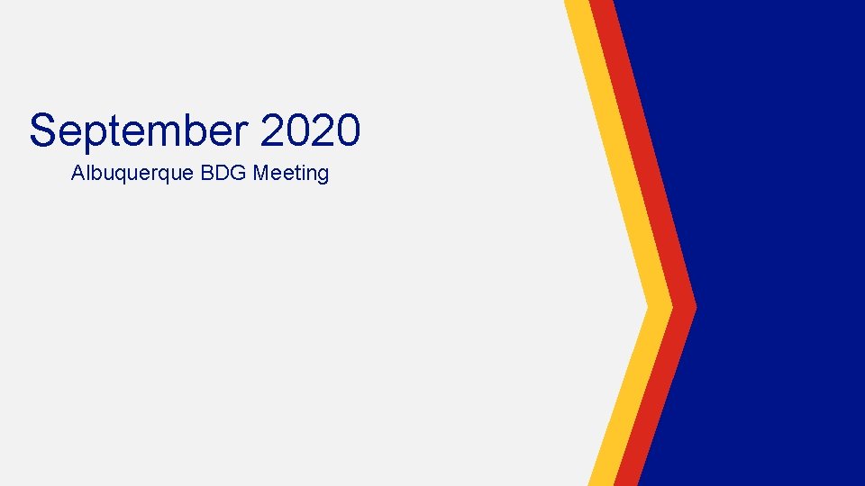 September 2020 Albuquerque BDG Meeting 