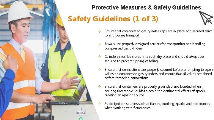 Protective Measures & Safety Guidelines (1 of 3) → Ensure that compressed gas cylinder