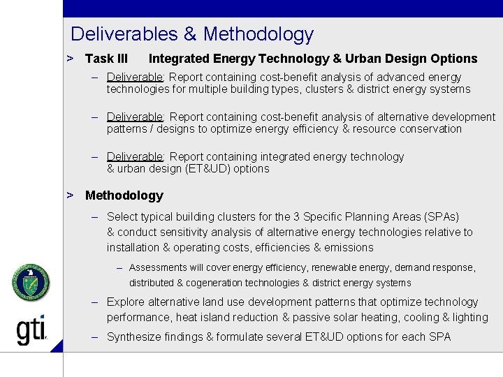 Deliverables & Methodology > Task III Integrated Energy Technology & Urban Design Options –