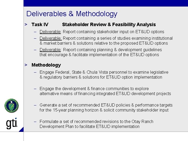 Deliverables & Methodology > Task IV Stakeholder Review & Feasibility Analysis – Deliverable: Report