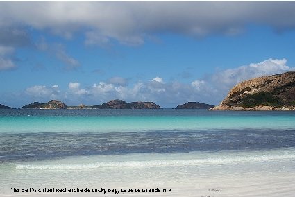 îles de l'Archipel Recherche de Lucky Bay, Cape Le Grande N P Lucky Bay,