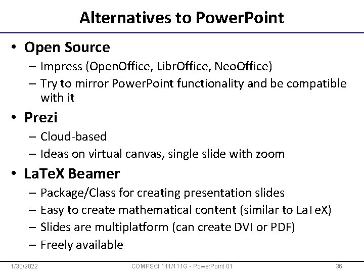 Alternatives to Power. Point • Open Source – Impress (Open. Office, Libr. Office, Neo.