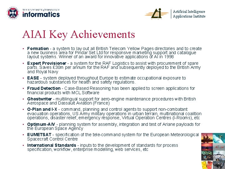 Artificial Intelligence Applications Institute AIAI Key Achievements • Formation - a system to lay