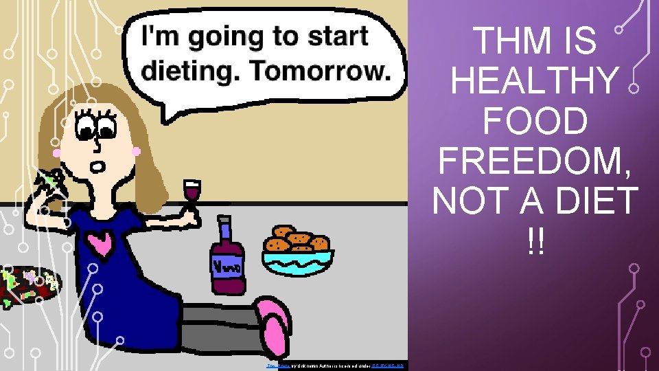 THM IS HEALTHY FOOD FREEDOM, NOT A DIET !! This Photo by Unknown Author