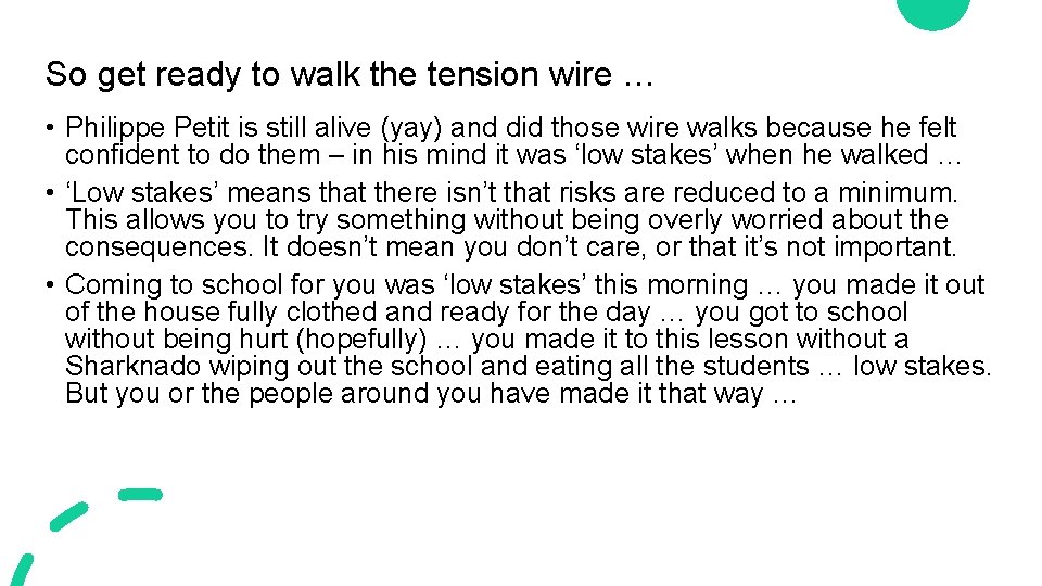 So get ready to walk the tension wire … • Philippe Petit is still