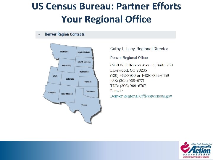 US Census Bureau: Partner Efforts Your Regional Office 