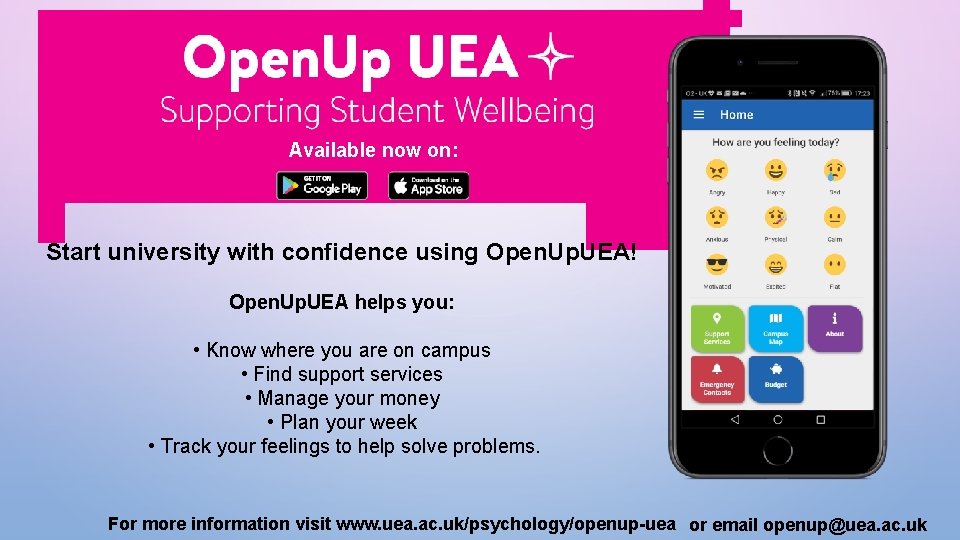 Available now on: Start university with confidence using Open. Up. UEA! Open. Up. UEA