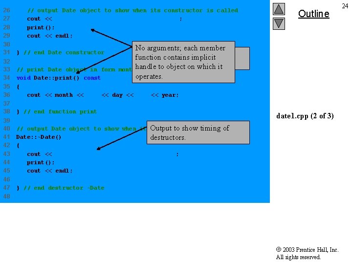 26 27 28 29 // output Date object to show when its constructor is