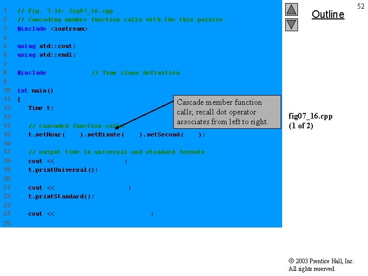 1 2 3 // Fig. 7. 16: fig 07_16. cpp // Cascading member function