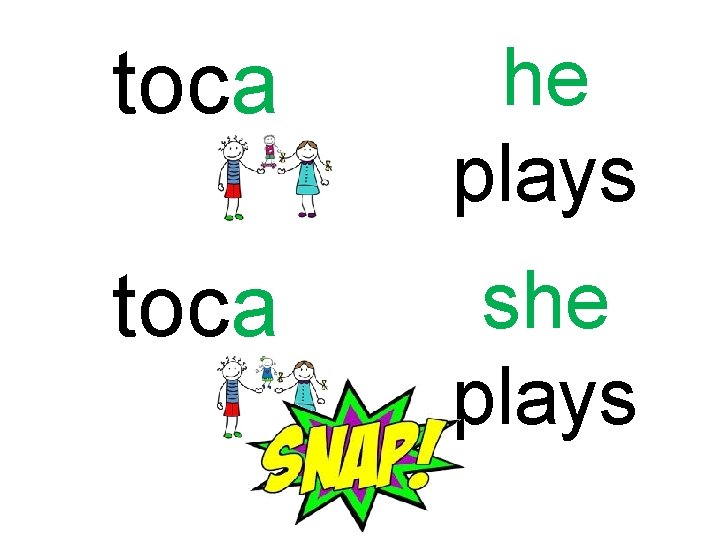 toca he plays toca she plays 