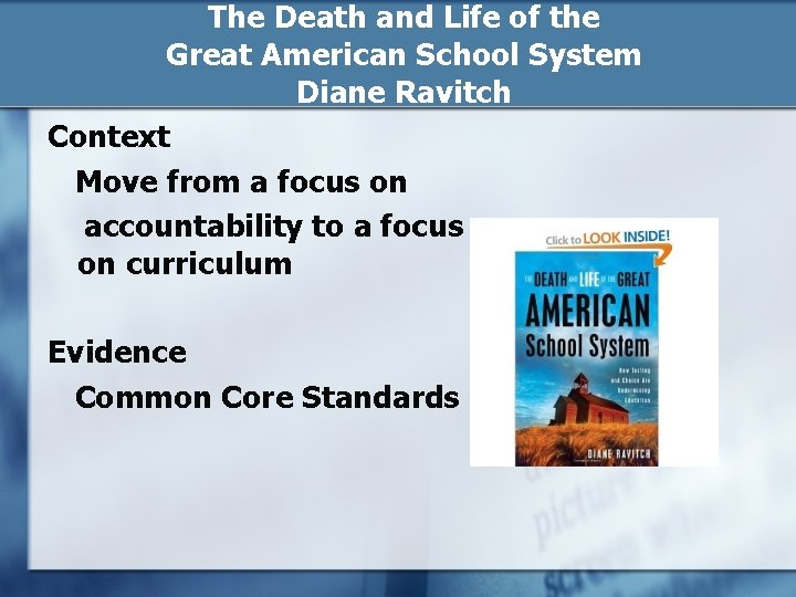 The Death and Life of the Great American School System Diane Ravitch Context Move