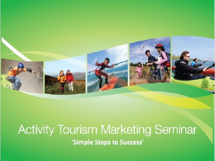 Activity Tourism Marketing Seminar 