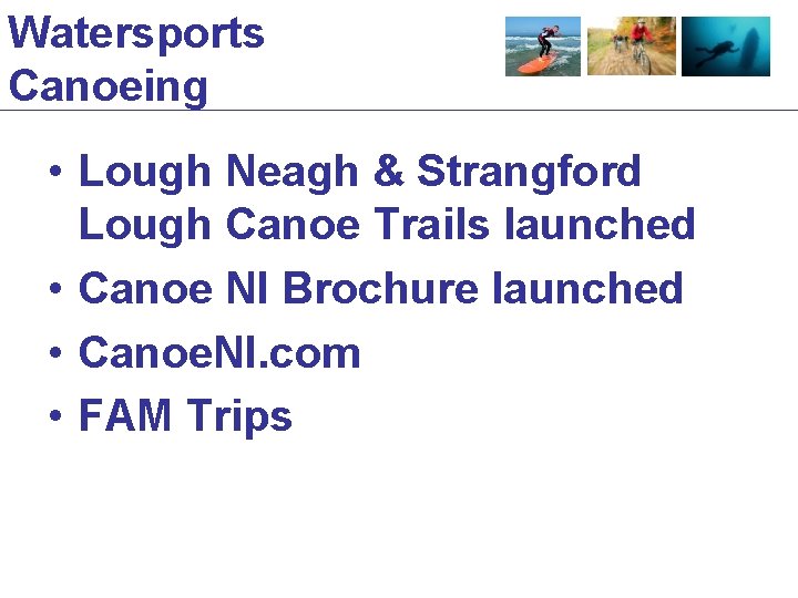 Watersports Canoeing • Lough Neagh & Strangford Lough Canoe Trails launched • Canoe NI
