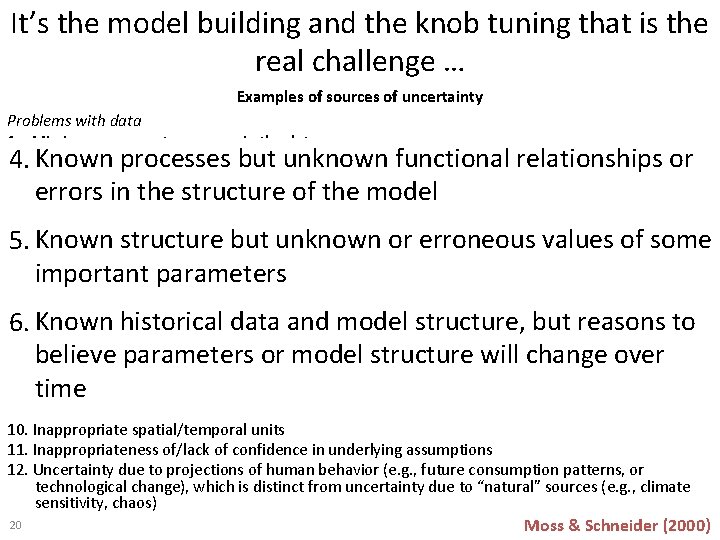 It’s the model building and the knob tuning that is the real challenge …