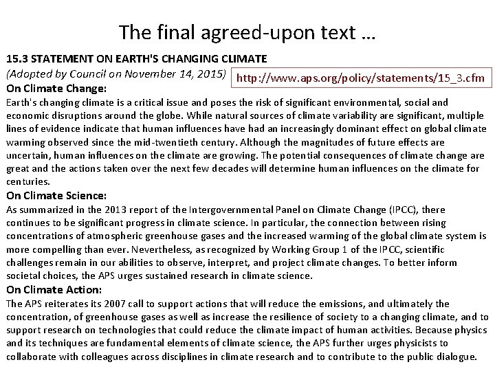 The final agreed-upon text … 15. 3 STATEMENT ON EARTH'S CHANGING CLIMATE (Adopted by