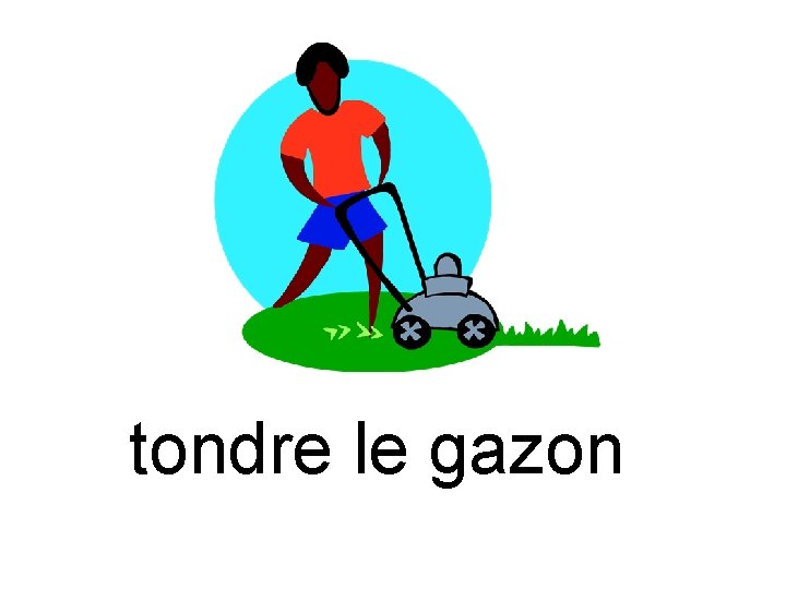 tondre le gazon 