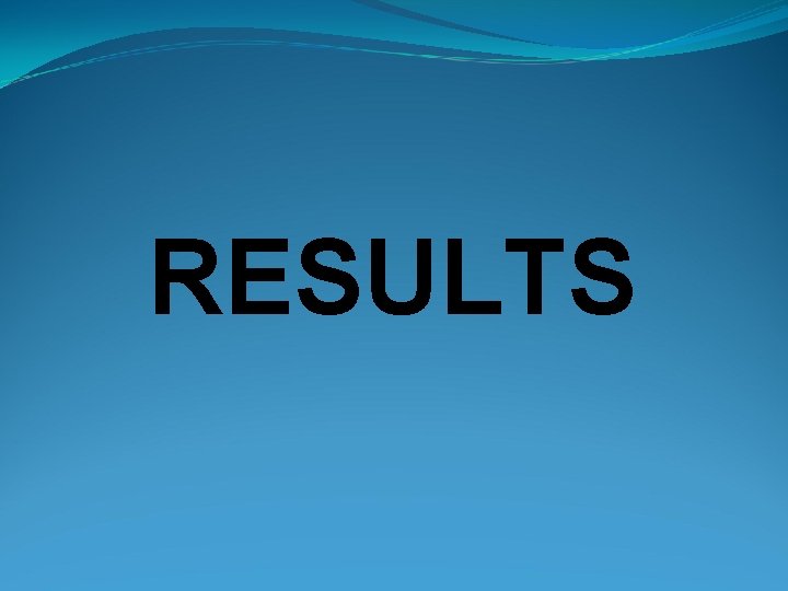 RESULTS 