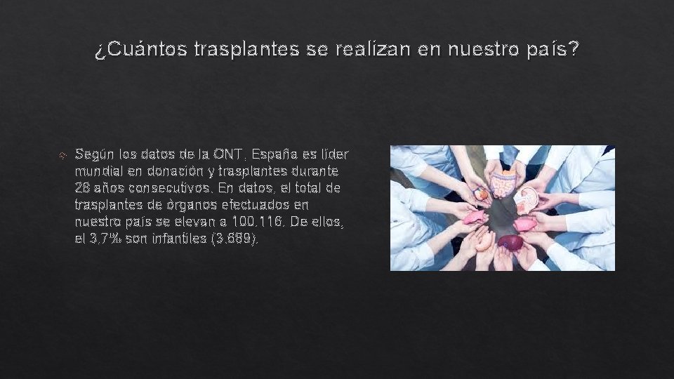 ¿Cuántos trasplantes se realizan en nuestro país? Según los datos de la ONT, España