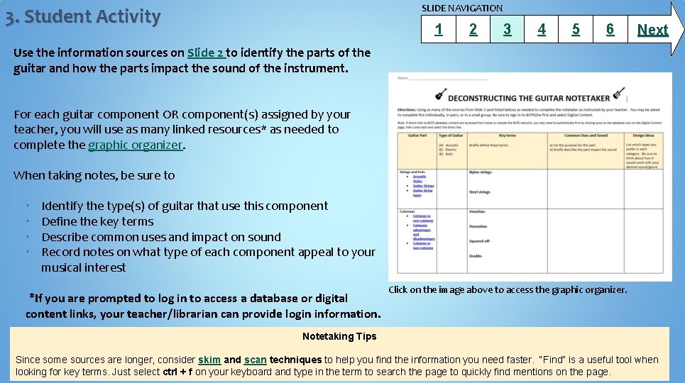 SLIDE NAVIGATION 3. Student Activity 1 2 3 4 5 6 Next Use the