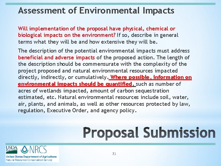 Assessment of Environmental Impacts Will implementation of the proposal have physical, chemical or biological