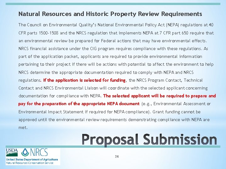 Natural Resources and Historic Property Review Requirements The Council on Environmental Quality’s National Environmental