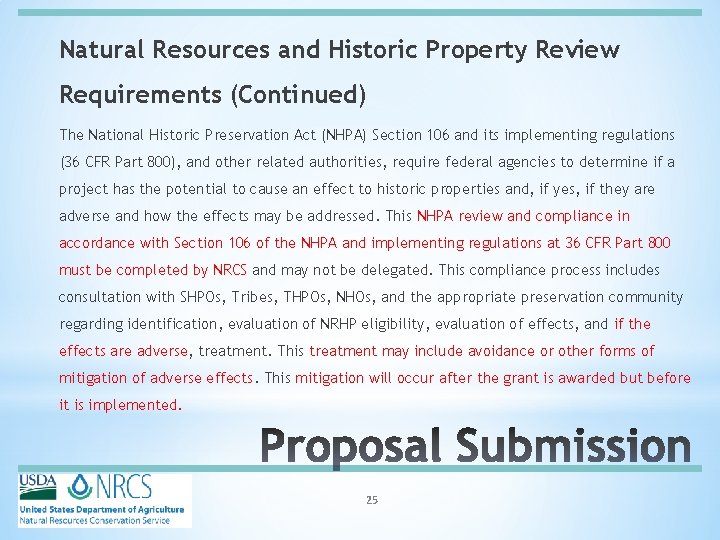 Natural Resources and Historic Property Review Requirements (Continued) The National Historic Preservation Act (NHPA)
