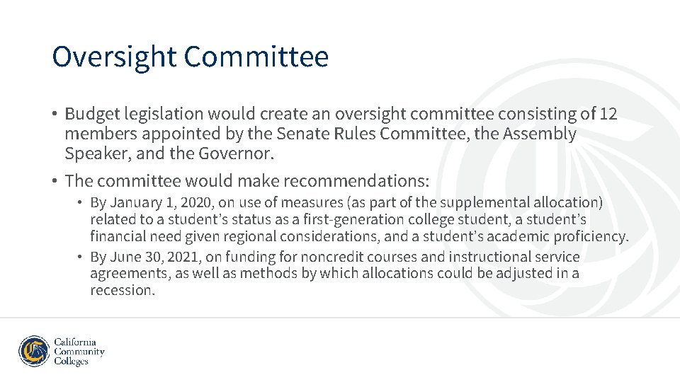 Oversight Committee • Budget legislation would create an oversight committee consisting of 12 members