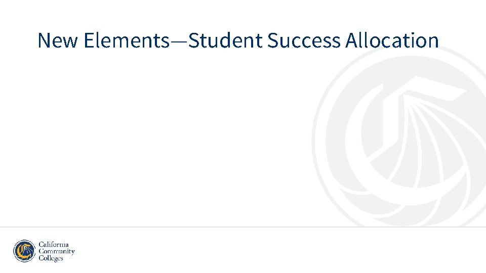 New Elements—Student Success Allocation 