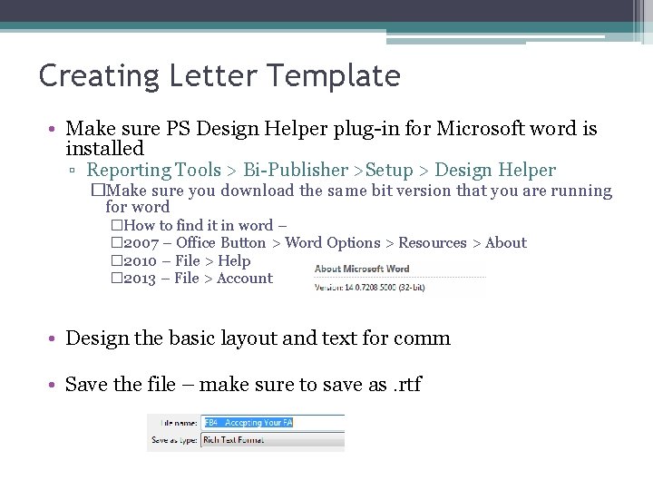 Creating Letter Template • Make sure PS Design Helper plug-in for Microsoft word is