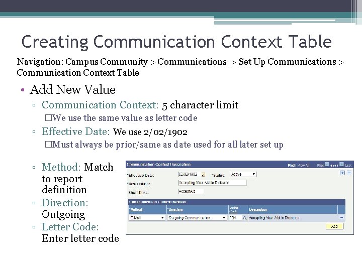 Creating Communication Context Table Navigation: Campus Community > Communications > Set Up Communications >