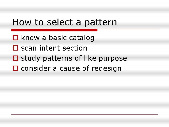 How to select a pattern o o know a basic catalog scan intent section