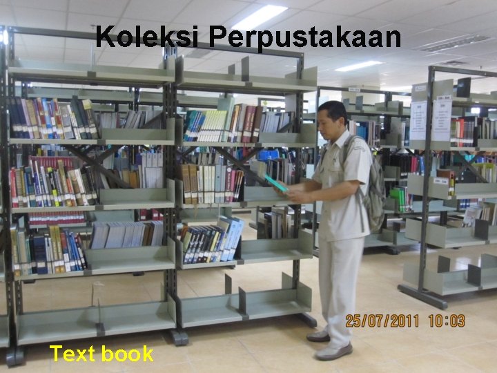 Koleksi Perpustakaan Text book 