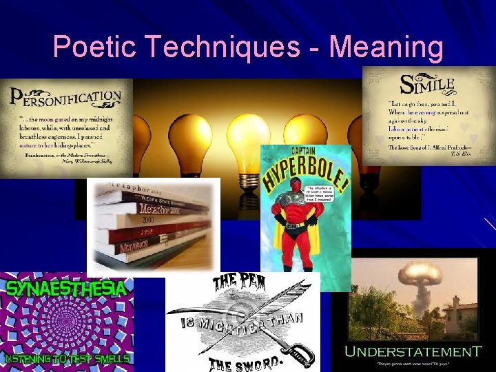 Poetic Techniques - Meaning 