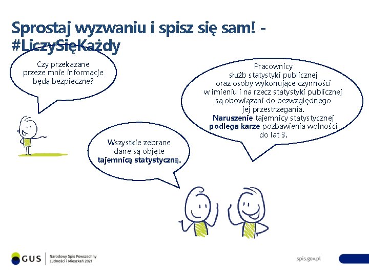 Sprostaj wyzwaniu i spisz się sam! #Liczy. SięKażdy Czy przekazane przeze mnie informacje będą