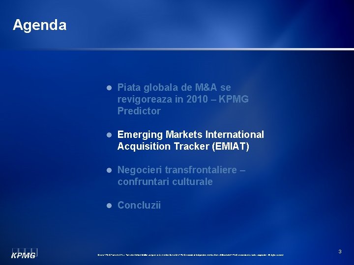 Agenda l Piata globala de M&A se revigoreaza in 2010 – KPMG Predictor l