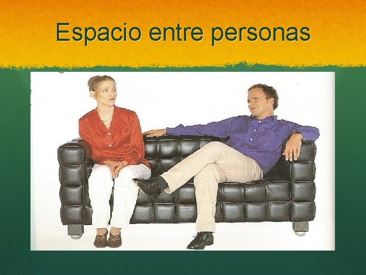 Espacio entre personas 